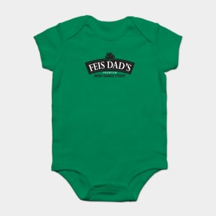 FEIS DAD'S IRISH STOUT Baby Bodysuit